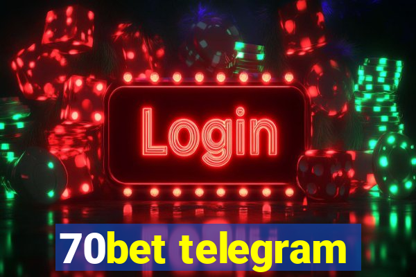 70bet telegram